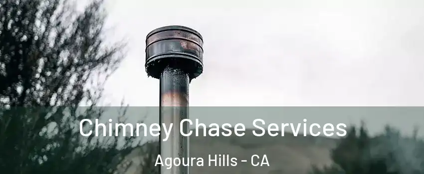  Chimney Chase Services Agoura Hills - CA