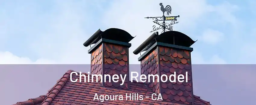  Chimney Remodel Agoura Hills - CA