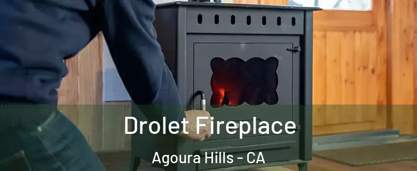  Drolet Fireplace Agoura Hills - CA