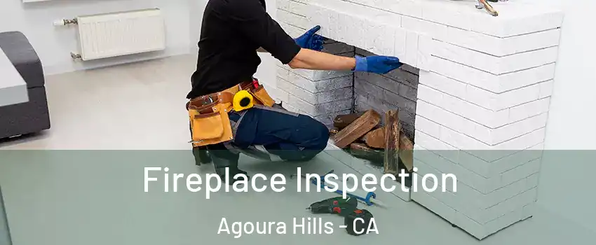  Fireplace Inspection Agoura Hills - CA