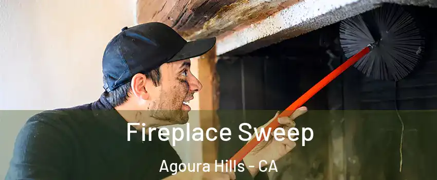  Fireplace Sweep Agoura Hills - CA