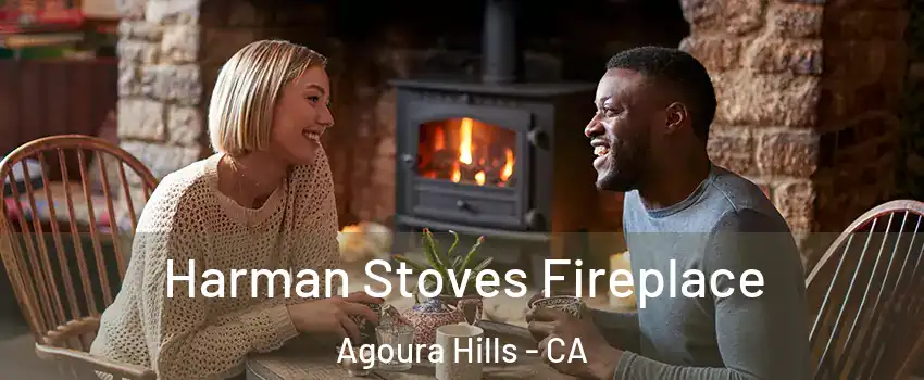  Harman Stoves Fireplace Agoura Hills - CA