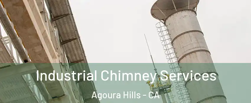  Industrial Chimney Services Agoura Hills - CA