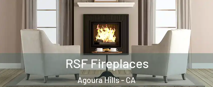  RSF Fireplaces Agoura Hills - CA